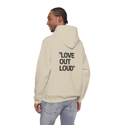 “LOVE OUT LOUD” Hoodie — Heavyweight Comfort & Bold Statement