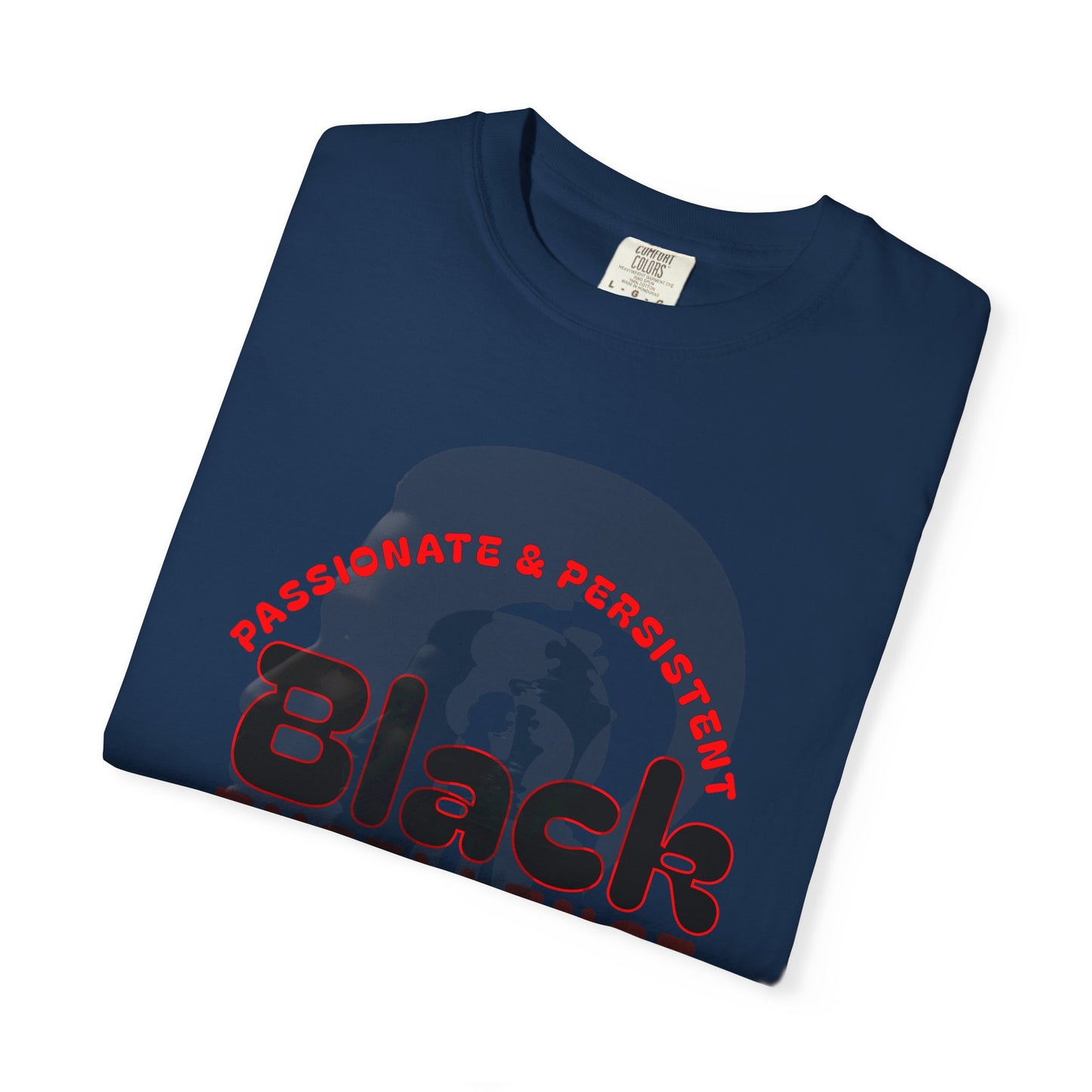 Black Excellence T-Shirt - Passionate & Persistent, Unisex Tee for Celebrating Black History, Inspirational Gift, Everyday Wear, [...]