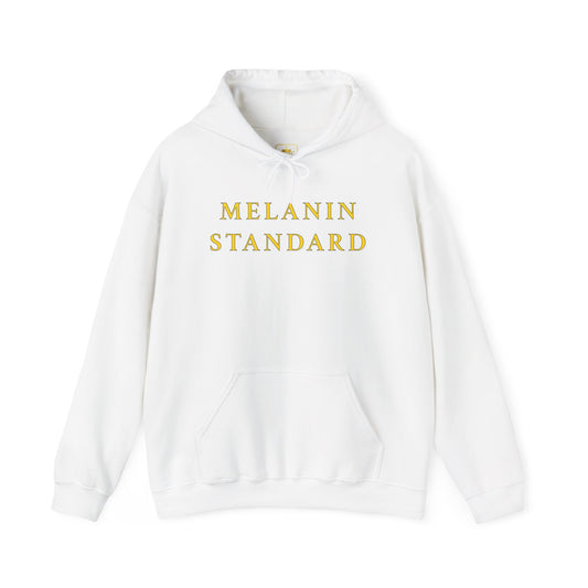 Melanin Standard Hoodie — "Setting THE Standard" Gold-Text Pullover