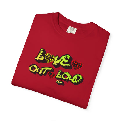 Love Out Loud T-Shirt — Bold Retro Heart Graphic Tee