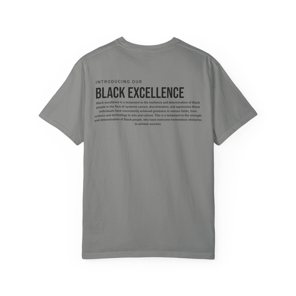 Unisex Black Excellence T-Shirt, Inspirational Tee, Gift for Empowerment, Black History Month, Everyday Wear, Comfortable Fashion