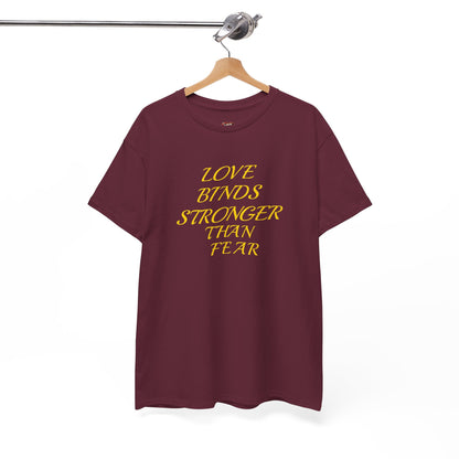 Graphic Tee — "Love Binds Stronger Than Fear" Gold Chain Heart T-Shirt