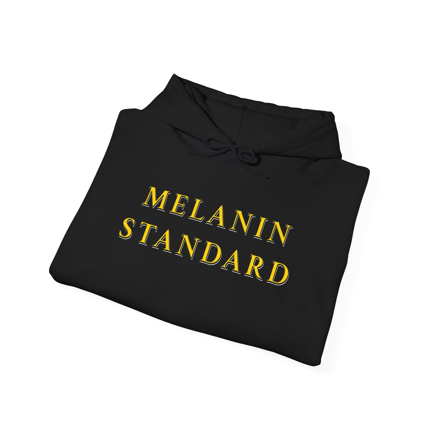 Melanin Standard Hoodie — "Setting THE Standard" Gold-Text Pullover