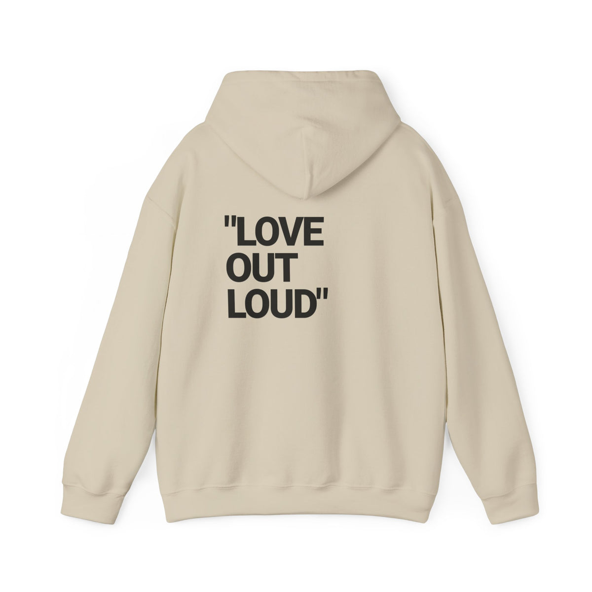 “LOVE OUT LOUD” Hoodie — Heavyweight Comfort & Bold Statement