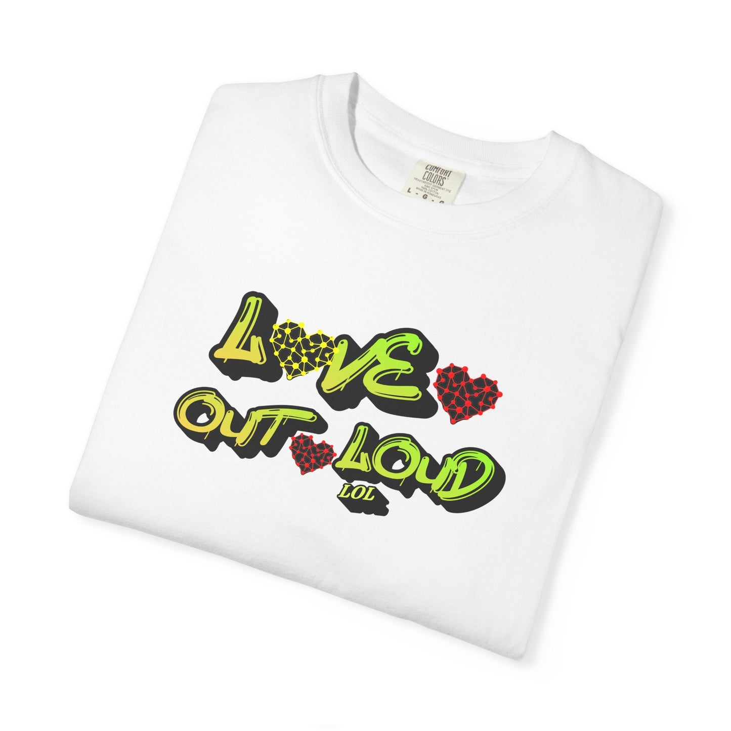 Love Out Loud T-Shirt — Bold Retro Heart Graphic Tee