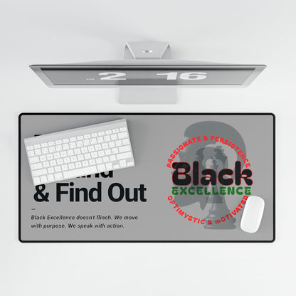 Black Excellence Desk Mat - Empowerment, Disruption, Legacy & Future, Cultural Movement, Resilience