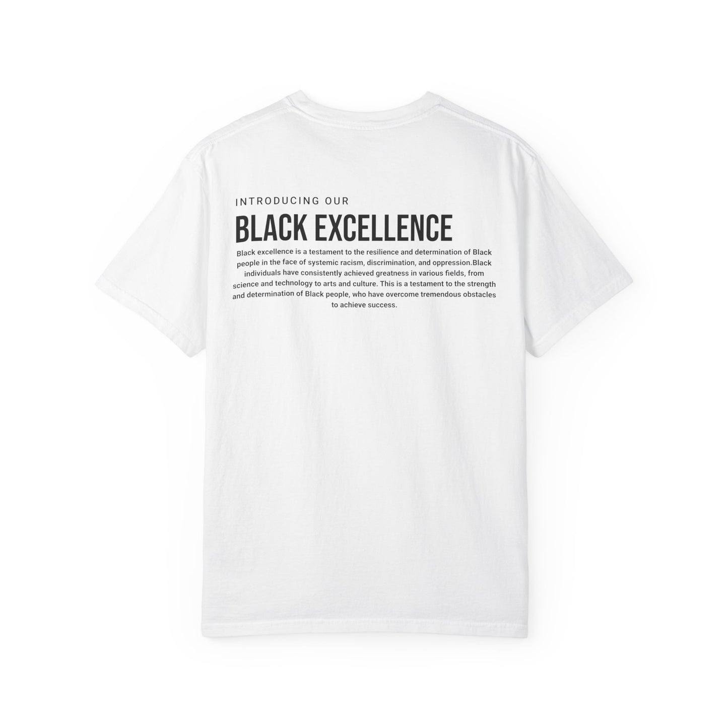 Unisex Black Excellence T-Shirt, Inspirational Tee, Gift for Empowerment, Black History Month, Everyday Wear, Comfortable Fashion