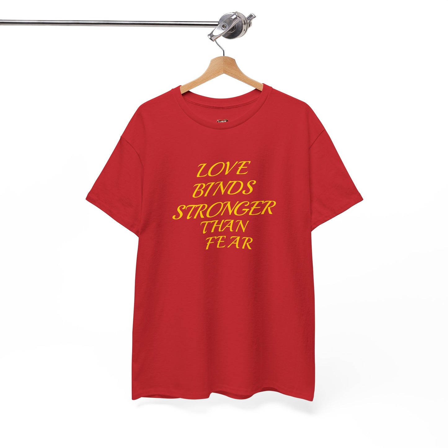 Graphic Tee — "Love Binds Stronger Than Fear" Gold Chain Heart T-Shirt