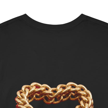 Graphic Tee — "Love Binds Stronger Than Fear" Gold Chain Heart T-Shirt