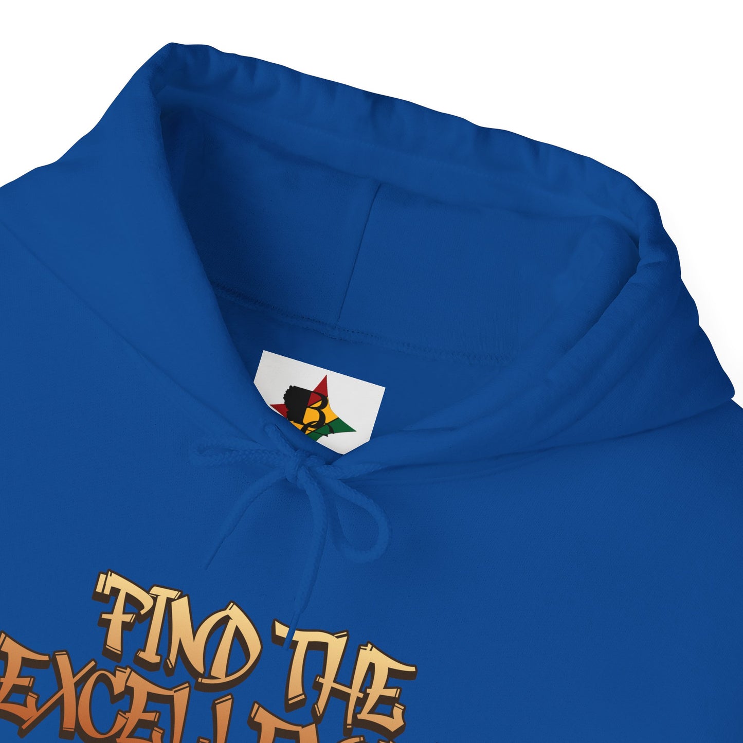 Find Excellence Hoodie — Motivational Inspirational Pullover for Goal-Getters