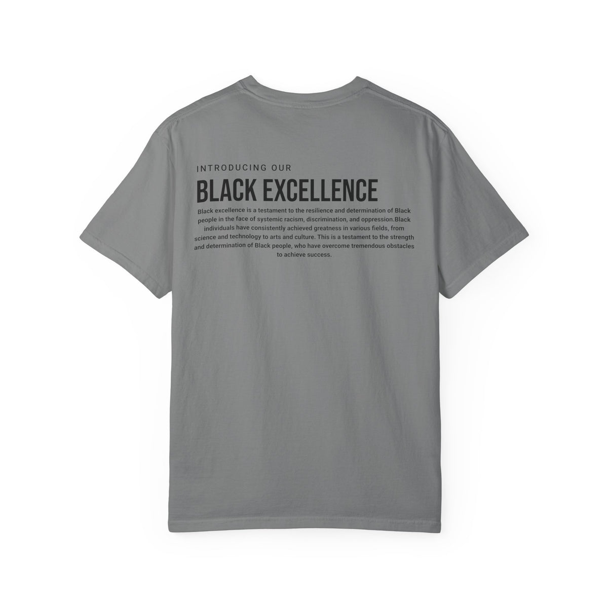 Unisex Black Excellence T-Shirt, Inspirational Tee, Gift for Empowerment, Black History Month, Everyday Wear, Comfortable Fashion